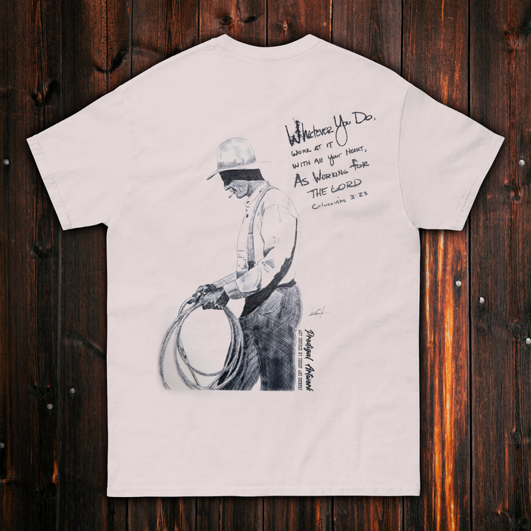 Colossian 3:23 T-Shirt